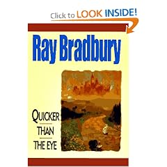 Quicker Than the Eye