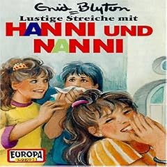Hanni und Nanni - Folge 4: Lustige Streiche mit... [Musikkassette] [Musikkassette]