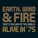 That's the Way of the World: Alive in 75