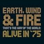 That's the Way of the World: Alive in 75