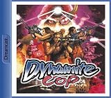 Dynamite Cop - 