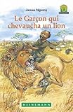 Le garçon qui chevaucha un lion