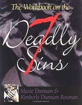 The Workbook on the Seven Deadly Sins