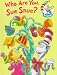 Books : Who Are You, Sue Snue?