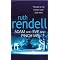 Some of the best from Ruth Rendell (aka Barbara Vine)