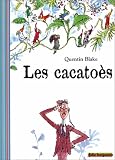 Les Cacato�s