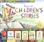 Best of Children's Stories: Just So Stories, Through the Looking Glass, The Tale of Peter Rabbit, The Patchwork Girl of Oz, The Velveteen Rabbit (The Literate Listener)