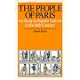 The People of Paris: An Essay in Popular Culture in the 18th Century (Studies on the History of Society and Culture)