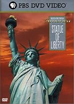 Ken Burns's America: The Statue of Liberty