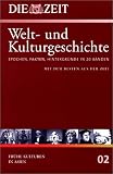 Die ZEIT-Welt- und Kulturgeschichte in 20 Baenden. 02. Fruehe Kulturen in Asien: 2
