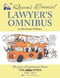 The Queen's Counsel lawyer's omnibus : 20 years of cartoons from The Times, 1993-2013