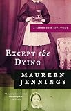 Except the Dying (Murdoch Mysteries)