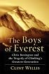 The Boys of Everest: Chris Bonington and the Tragedy of Climbing's Greatest Generation