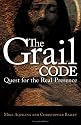 The Grail Code: Quest for the Real Presence