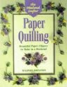 The Weekend Crafter: Paper Quilling: Stylish Designs and Practical Projects to Make in a Weekend