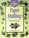 The Weekend Crafter: Paper Quilling: Stylish Designs and Practical Projects to Make in a Weekend by Malinda Johnston