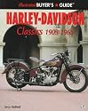 Harley-Davidson Classics 1903-1965: Illustrated Buyers Guide