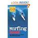 Surfing Hawaii: The Ultimate Guide to the World's Most Challenging Waves (Periplus Action Guides)