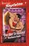 Too Hot To Handle (Harlequin Temptation)