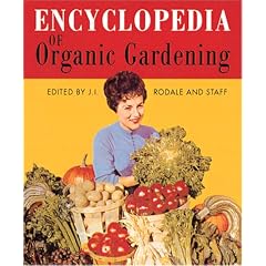 Encyclopedia of Organic Gardening (Miniature Editions)