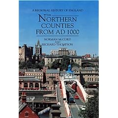 The Northern Counties from AD 1000 (Regional History of England)