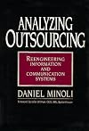 Analyzing Outsourcing: Reengineering Information and Communication Systems
