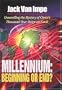 Millennium: Beginning Or End?