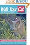 Walk Your Cat: The Complete Guide