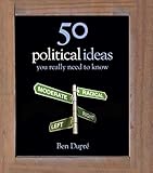 50 political ideas you really need to know
