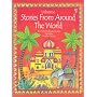 Stories from Around the World (Stories for Young Children)