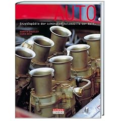AUTO. Enzyklop�die der sch�nsten Automobile der Welt