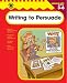 Book Writing to Persuade, Grades 3-6