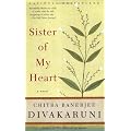 Sister of My Heart: A Novel