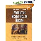 Psychiatric Mental Health Nursing by  Noreen Cavan Frisch and Lawrence E. Frisch