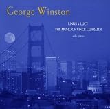 Linus & Lucy: The Music of Vince Guaraldi