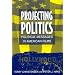 Projecting Politics: Political Messages in American Films