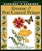 Gardener to Gardener Almanac and Pest Control Primer: A Month-By-Month Guide and Journal for Planning, Planting, and Tending Your Organic Garden (Rodale Organic Gardening Book)