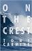 On the Crest (Paperback) by Tony Carmine