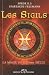 Les Sigils. La Magie du XXIe si�cle
