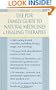 The PDR Family Guide to Natural Medicines & Healing Therapies (Pdr Family Guide to Natural Medicines and Healing Therapies)