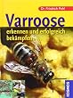Varroose - erkennen und erfolgreich behandeln