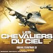 Les Chevaliers Du Ciel (Bof)