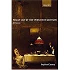 Click here to buy  Family Law in the Twentieth Century: A History  by Stephen Cretney.