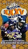 Super Bowl XXXV - Baltimore Ravens Championship Video [VHS]