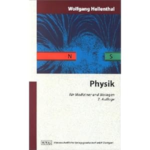 Physik für Mediziner und Biologen