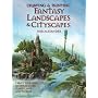 Drawing and Painting Fantasy Landscapes and Cityscapes