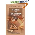 Homer and the Iliad: Volume 4. Notes Philological and... by John Stuart Blackie