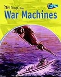 War machines : military vehicles past and present