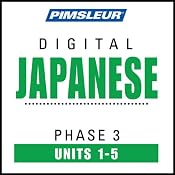 Japanese Phase 3, Unit 01-05: Learn to Speak and Understand Japanese with Pimsleur Language Programs | [Pimsleur]