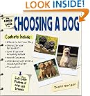The Simple Guide to Choosing a Dog (Simple Guide to...)